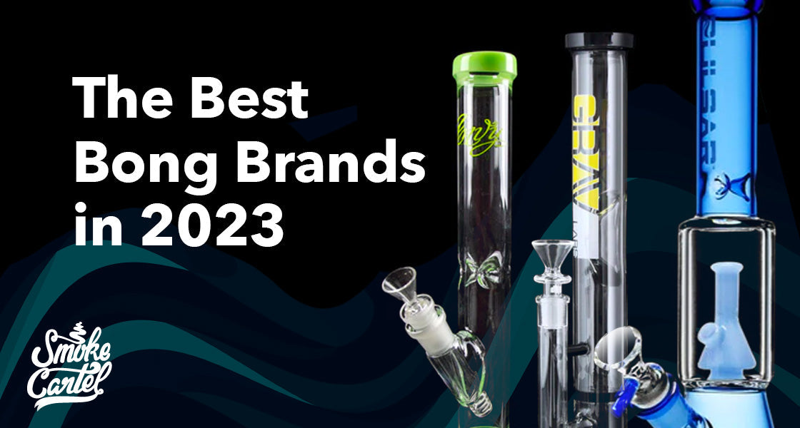 best bong brands 2023