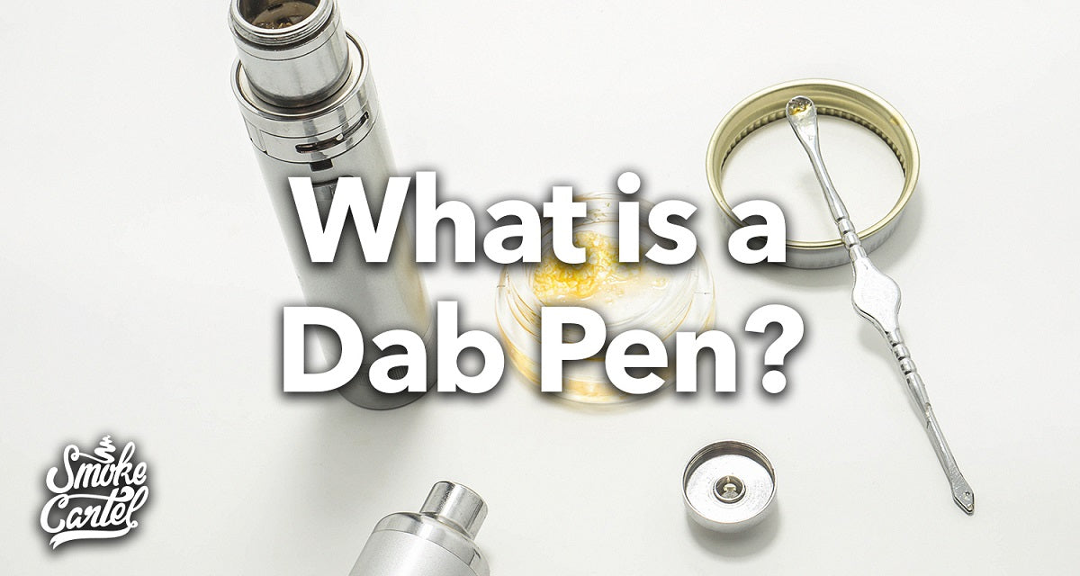 Vape Pen, Wax Pen, Dab Pen - Understanding the Difference
