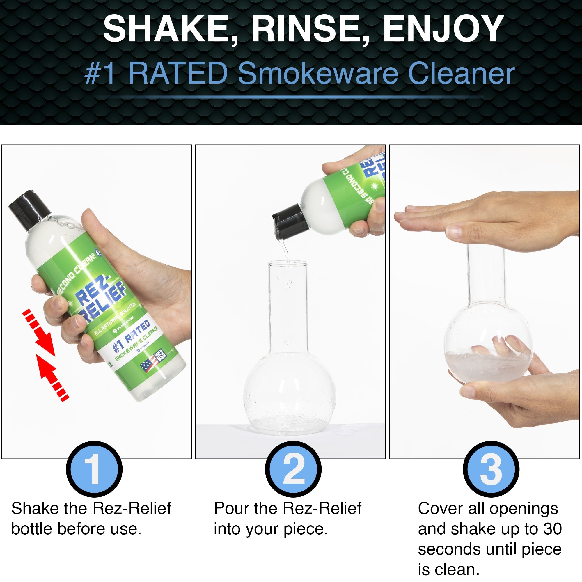 A three-panel instruction guide demonstrates how to use “Rez-Relief” cleaning solution for smoking accessories: shake the bottle, pour into the piece, and shake for 30 seconds before rinsing.