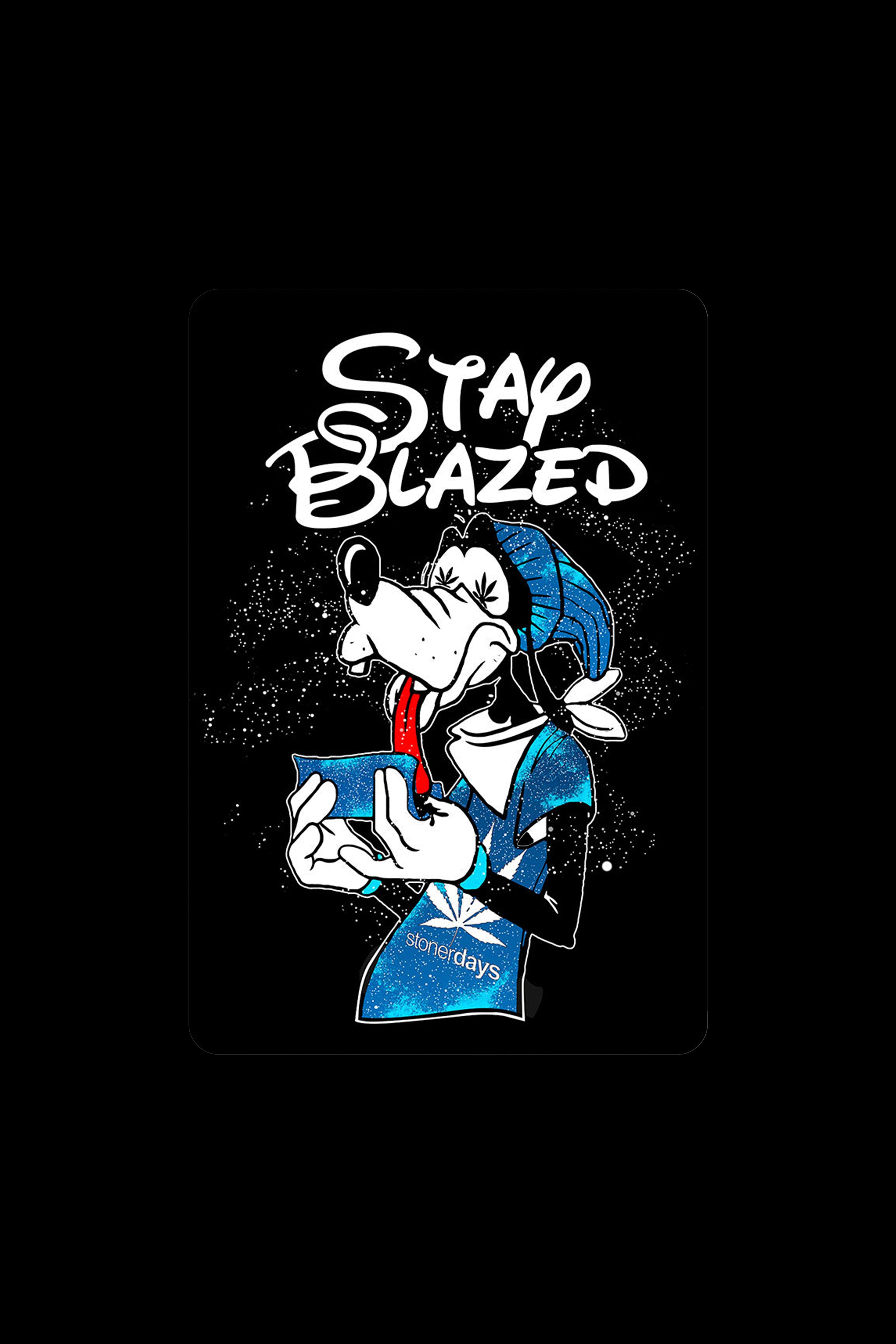 Cartoon Goofy smoking with “Stay Blazed” text above, promoting “StonerDays” cannabis accessories.
