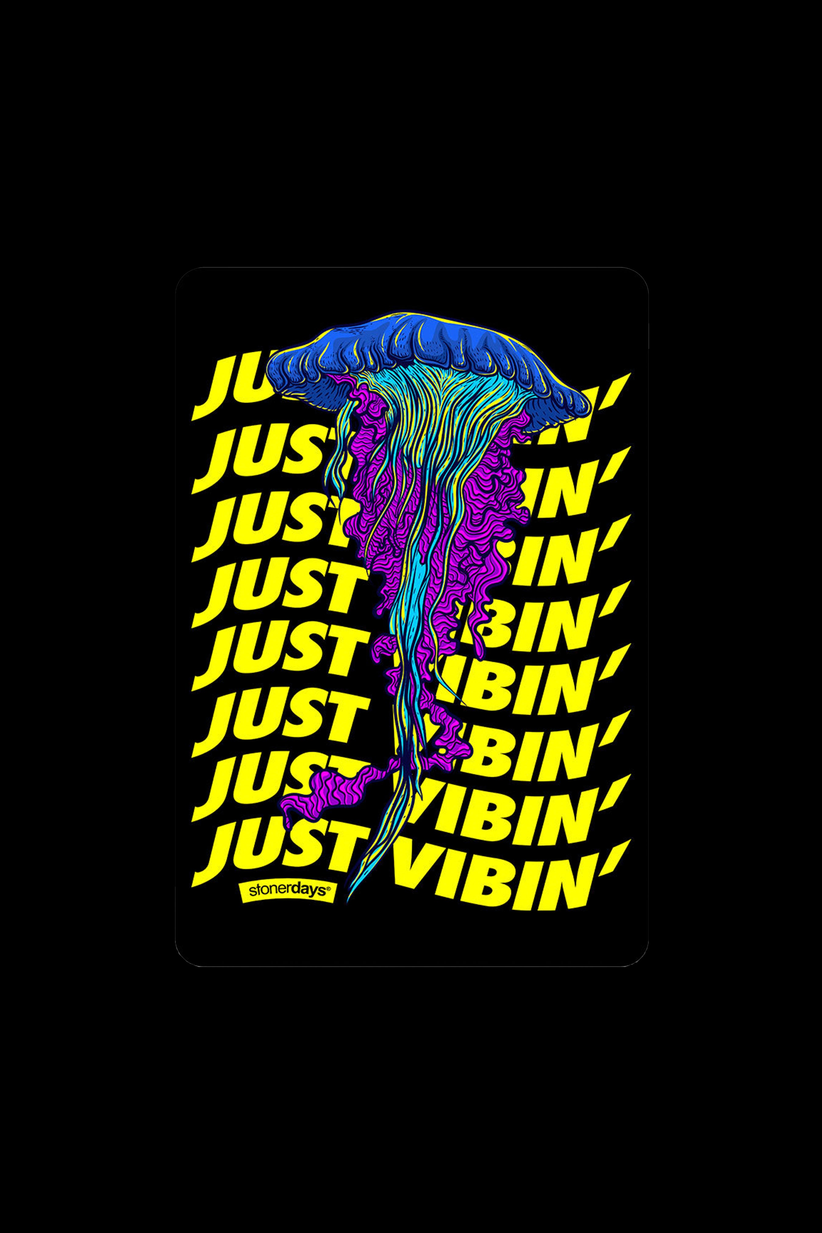 Vibrant sticker design featuring a jellyfish-shaped cannabis bud with the repeated text "JUST VIBIN'."
