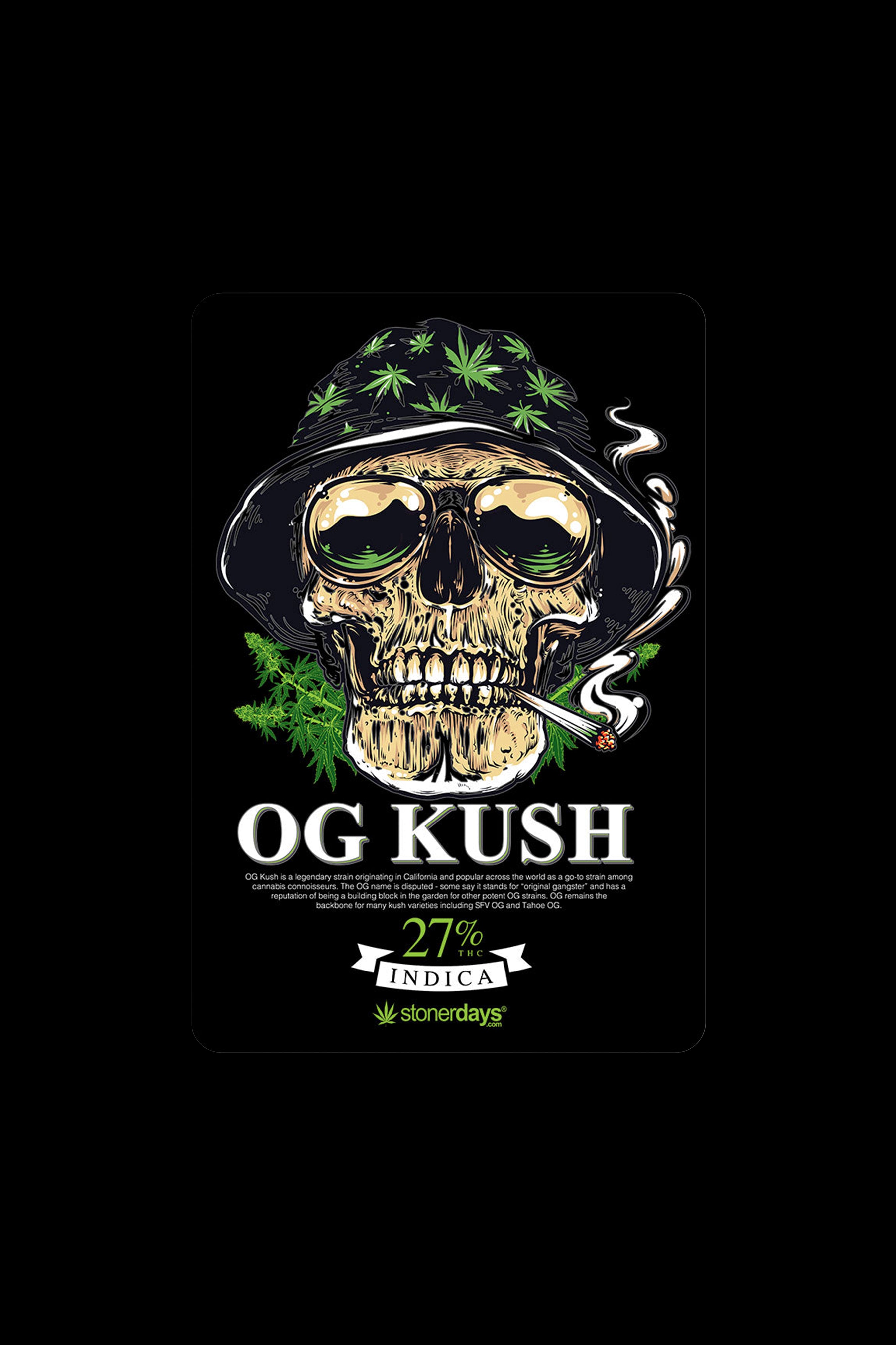 A black poster featuring a glowing skull adorned with cannabis leaves, promoting “OG Kush” with a 21% THC indica label and “stonerdays” branding.