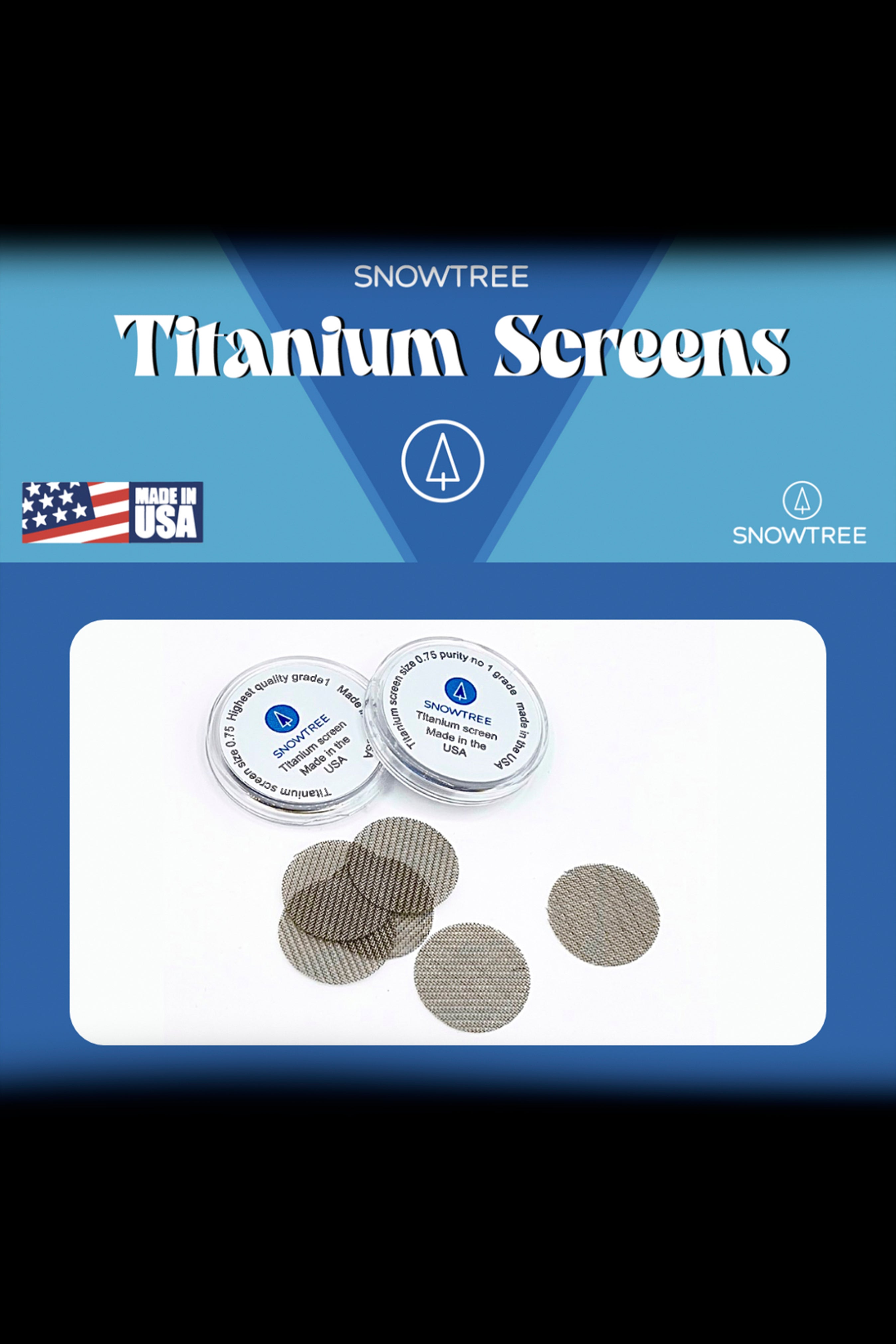 Close-up of Snowtree titanium screens for cannabis smoking, displaying "Made in the USA" and quality seals on a blue background.