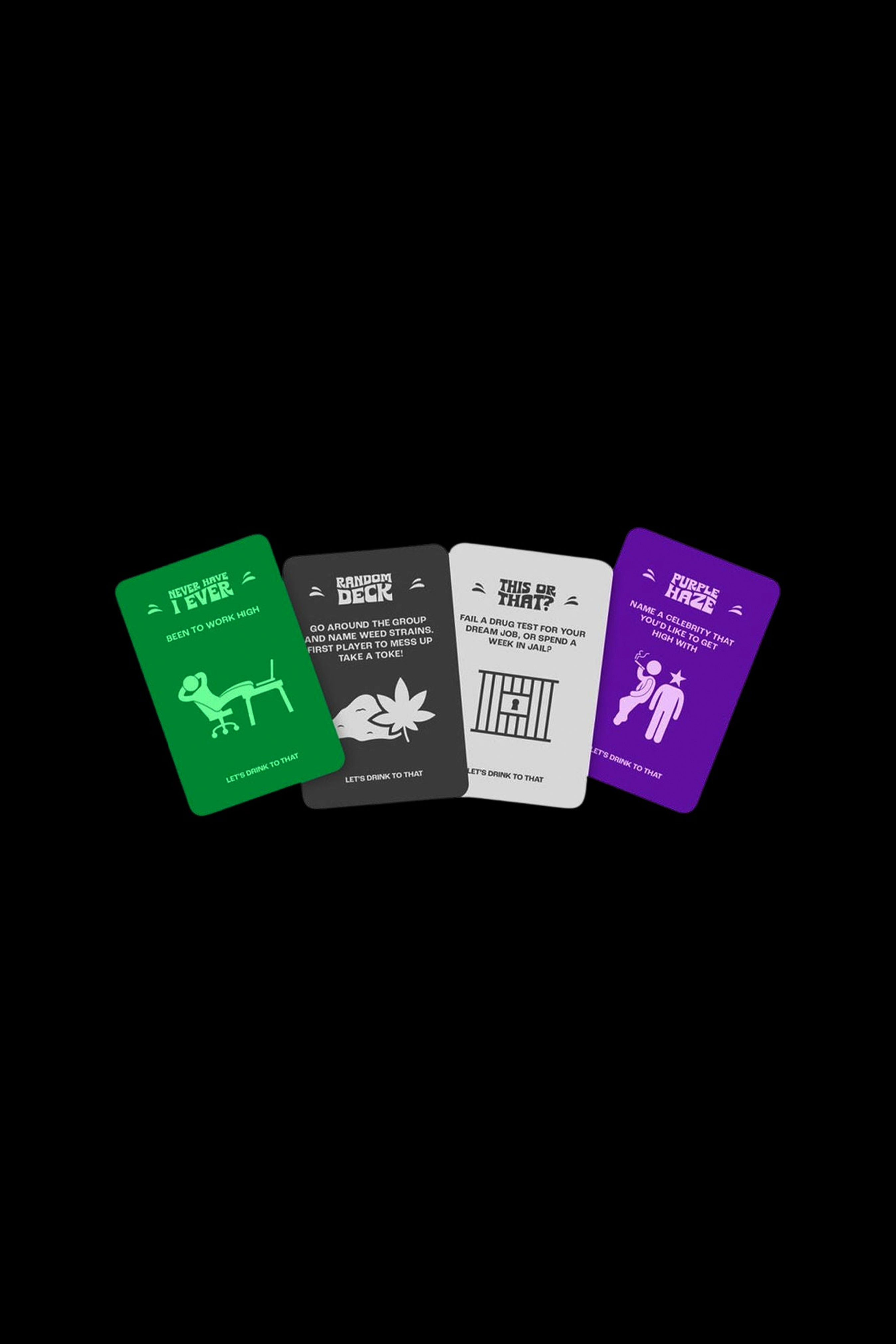 Four cannabis-themed “Never Have I Ever” cards with playful prompts and illustrations on a dark background.
