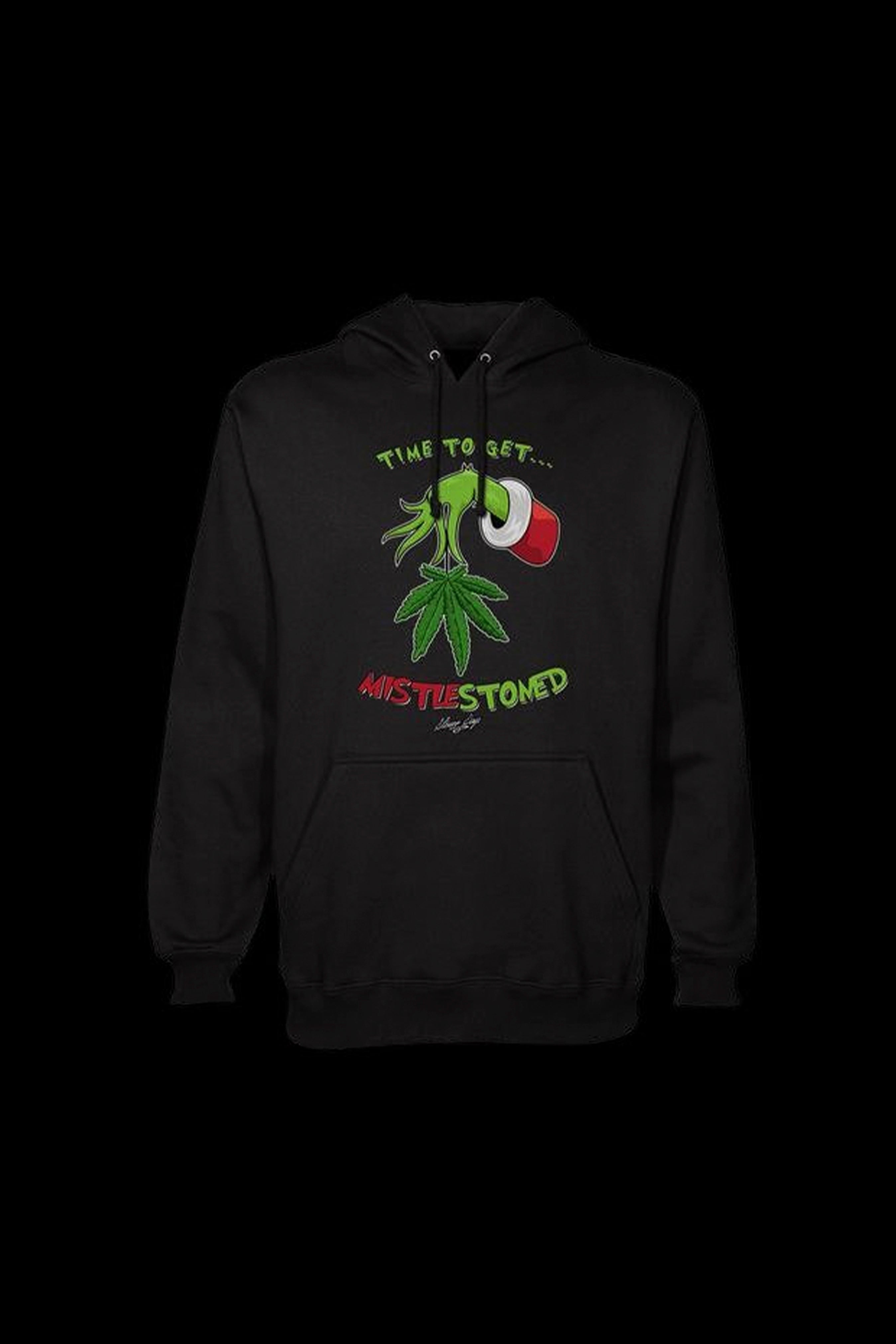 Dark green hooded sweatshirt with a festive cannabis-themed design reading "Time to Get Mistletoed."
