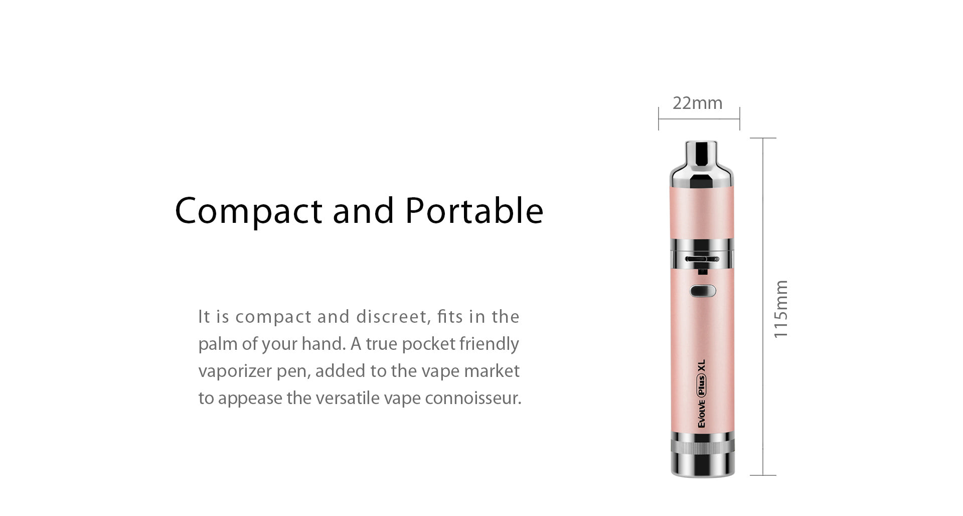 Right-side vertical view of the rose gold Yocan Evolve Plus XL Vaporizer against a white background with 115mm and 22mm measurement markings.