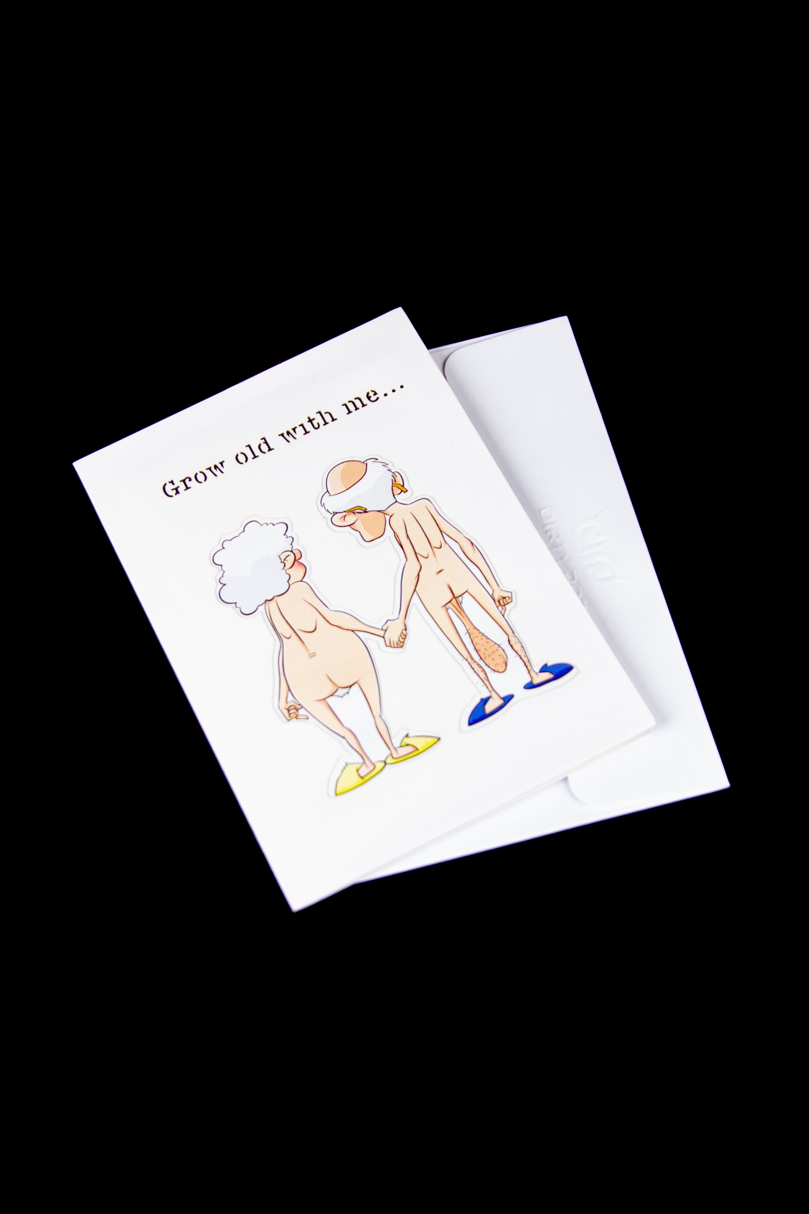 Dirty Pop NSFW Pop-Up Greeting Card - Grow Old With Me