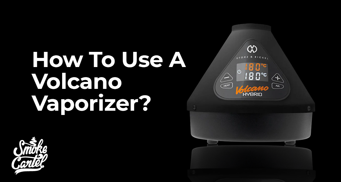 How To Use A Volcano Vaporizer?