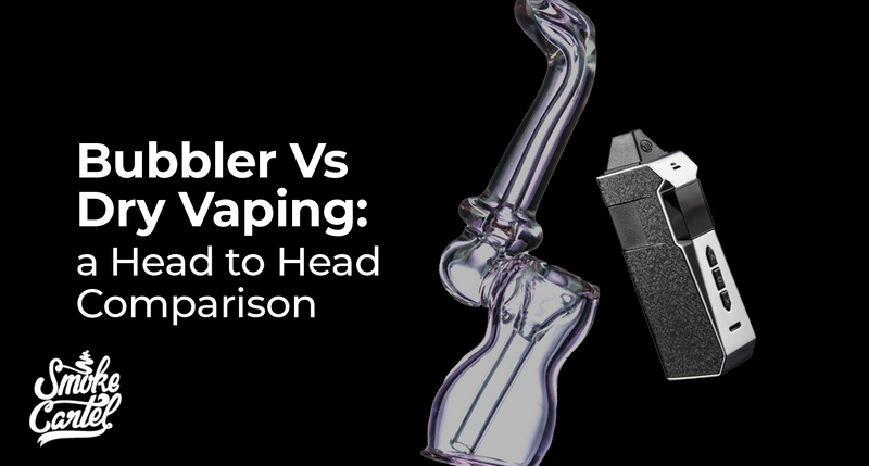 Bubbler Vs Dry Vaping: a Head to Head Comparison