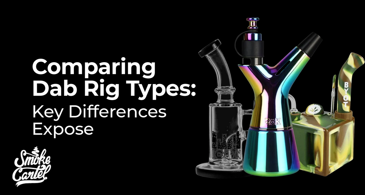 Comparing Dab Rig Types: Key Differences Expose