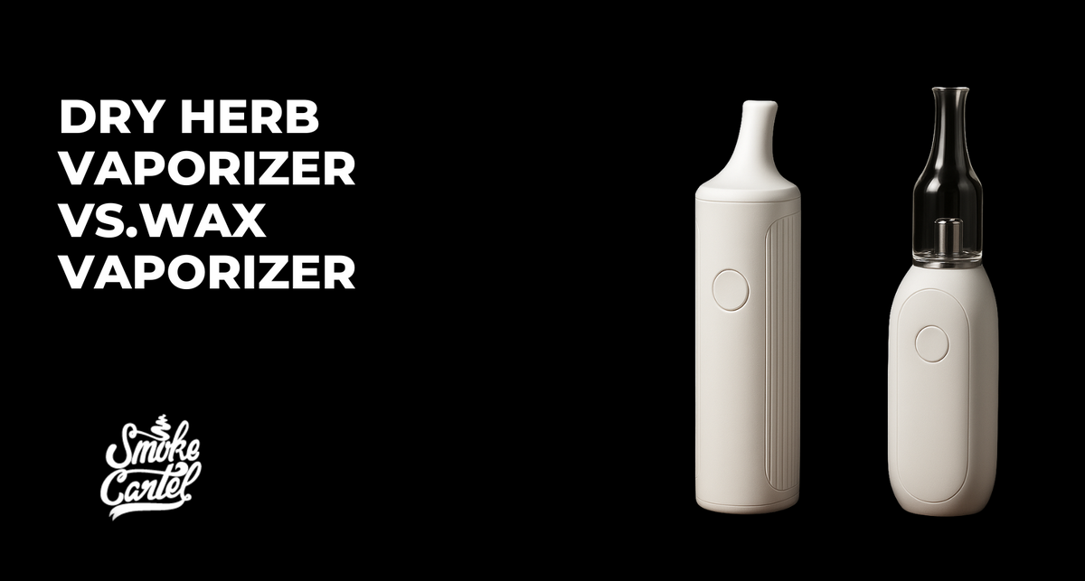 Dry Herb Vaporizer vs. Wax Vaporizer: The Complete 2025 Guide