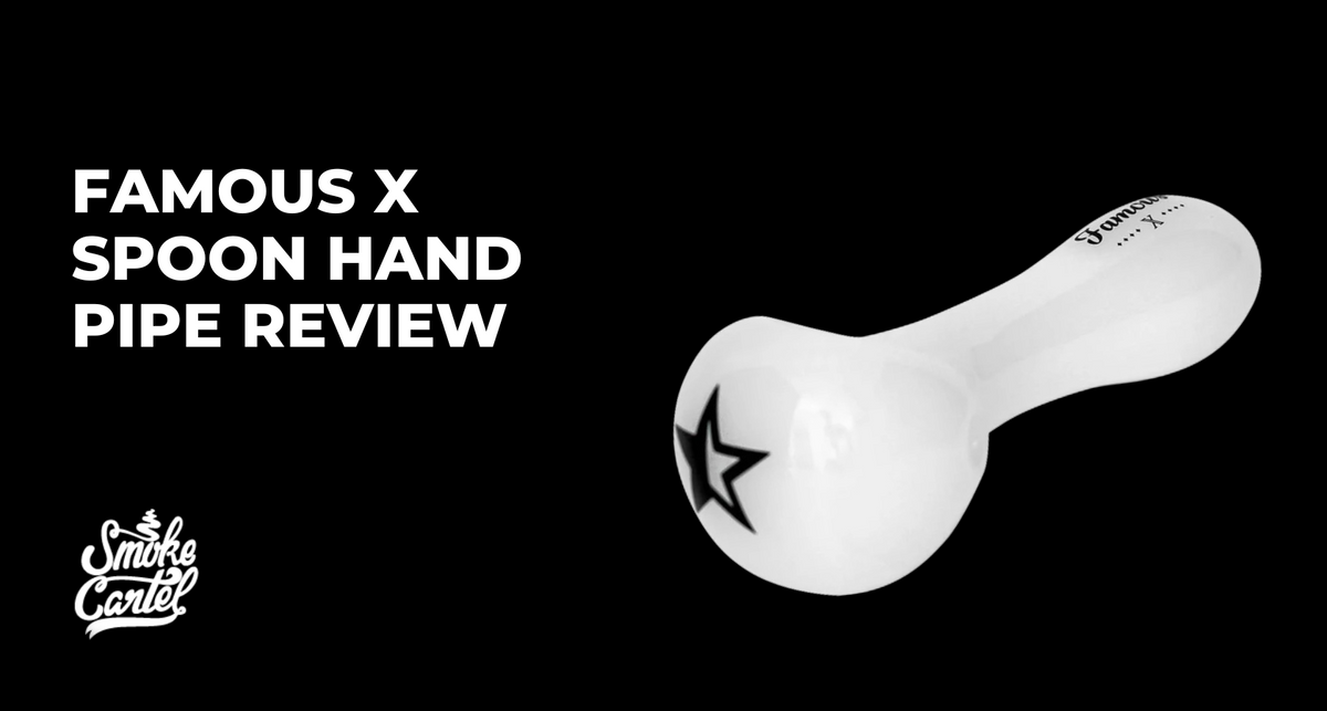 Famous X Spoon Hand Pipe Review