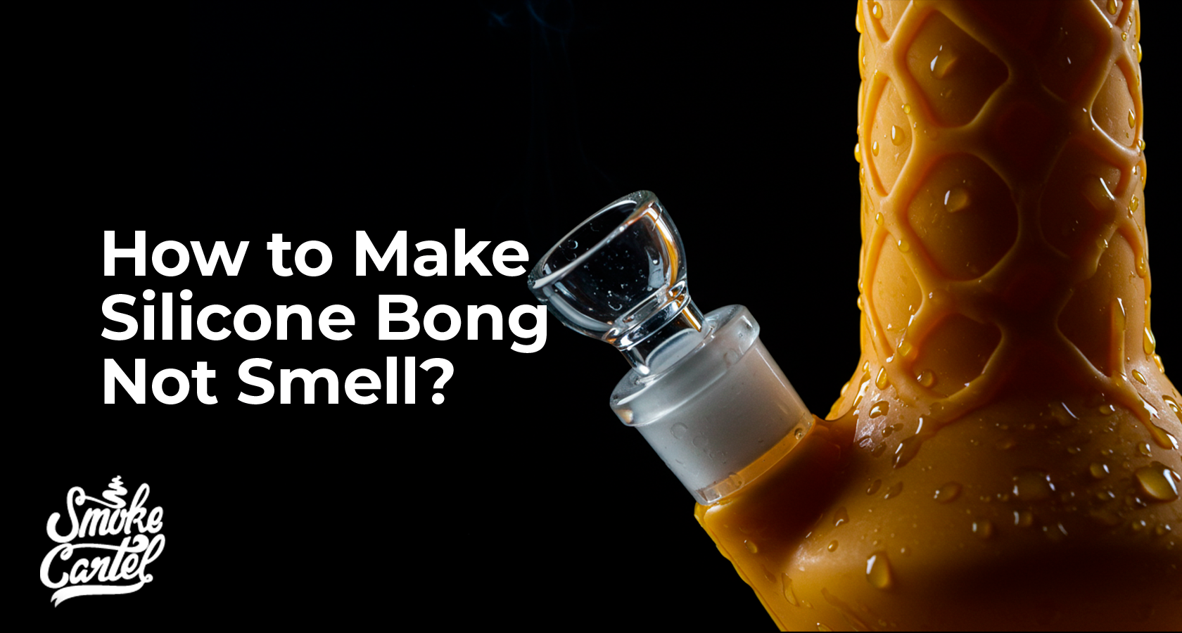 How to Stop a Silicone Bong from Smelling: A Complete Cleaning & Prevention Guide