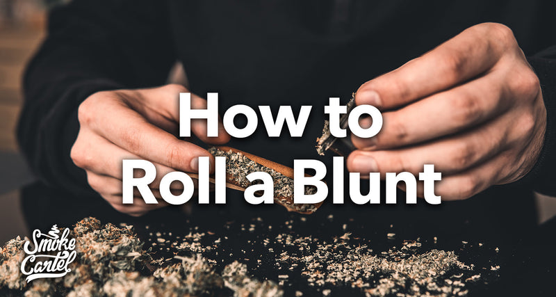 How to Roll a Blunt