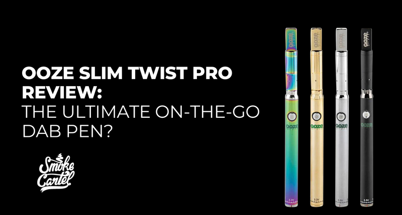 Ooze Slim Twist Pro Review: The Ultimate On-the-Go Dab Pen?
