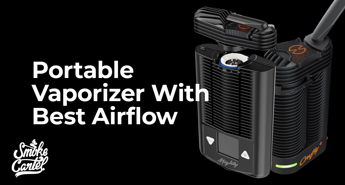 Portable Vaporizer With Best Airflow
