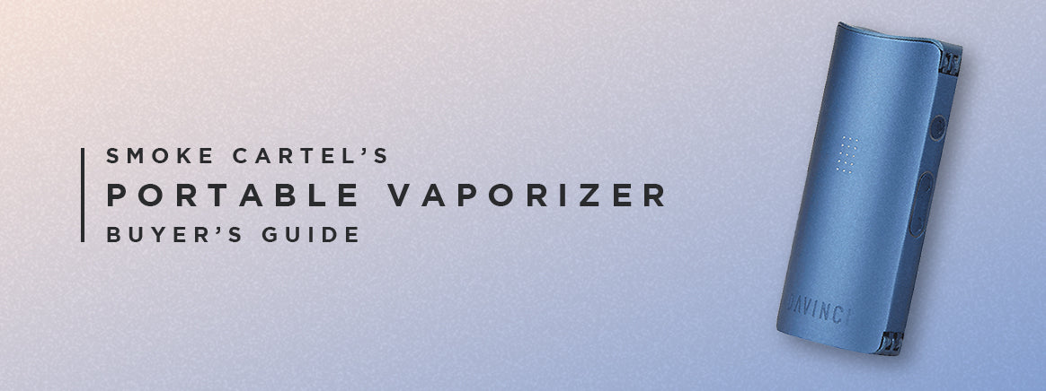 Portable Vaporizers Buyer's Guide