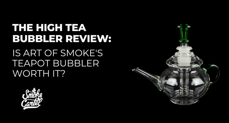 The High Tea Bubbler Review: Is Art of Smoke's Teapot Bubbler Worth It?