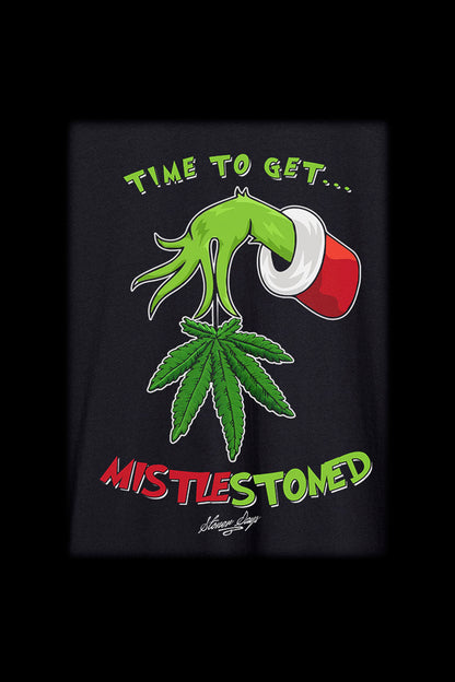A festive graphic design featuring a cannabis leaf hanging as mistletoe with a rolled joint above it, text reads "Time to Get... MISTLESTONED".