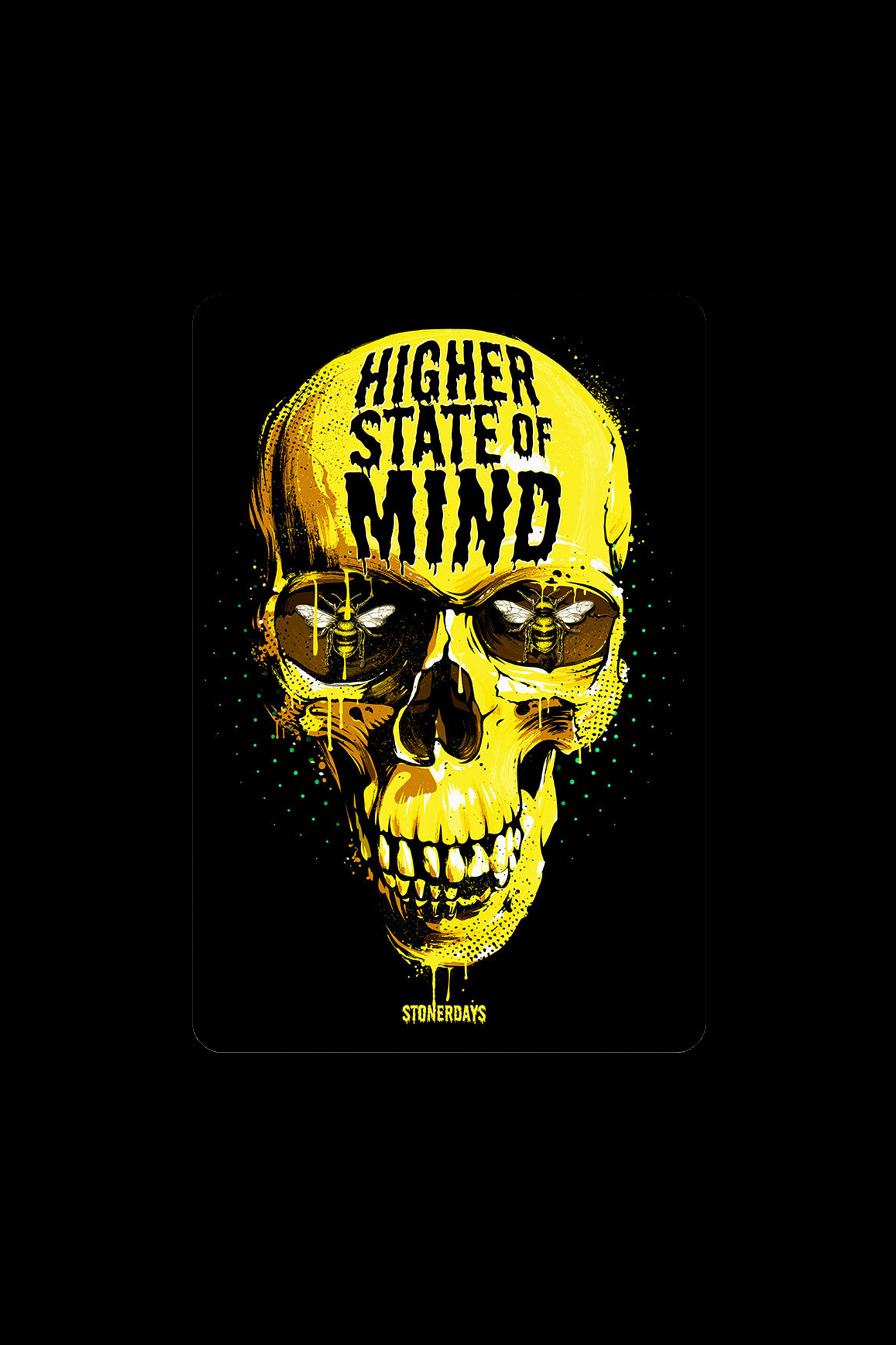 A distressed yellow skull with glowing green eyes and the text “HIGHER STATE OF MIND” above, branded with “STONERDAYS” below, set against a black background.