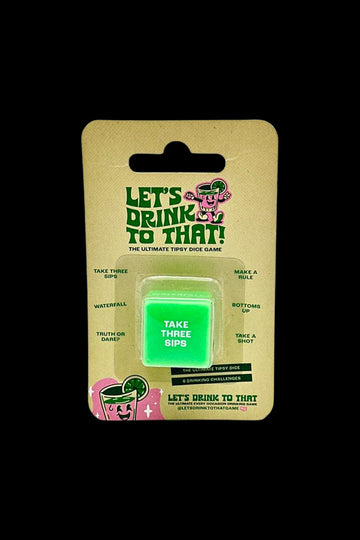 Let's Drink To That The Ultimate Tipsy Dice Game - Let's Drink To That The Ultimate Tipsy Dice Game