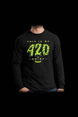 StonerDays Green This Is My 420 Shirt Long Sleeve T-Shirt