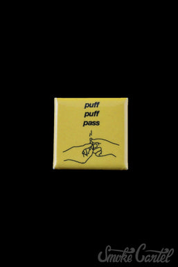Puff Puff Pass 1" Square Pin