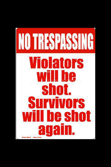No Trespassing Tin Sign