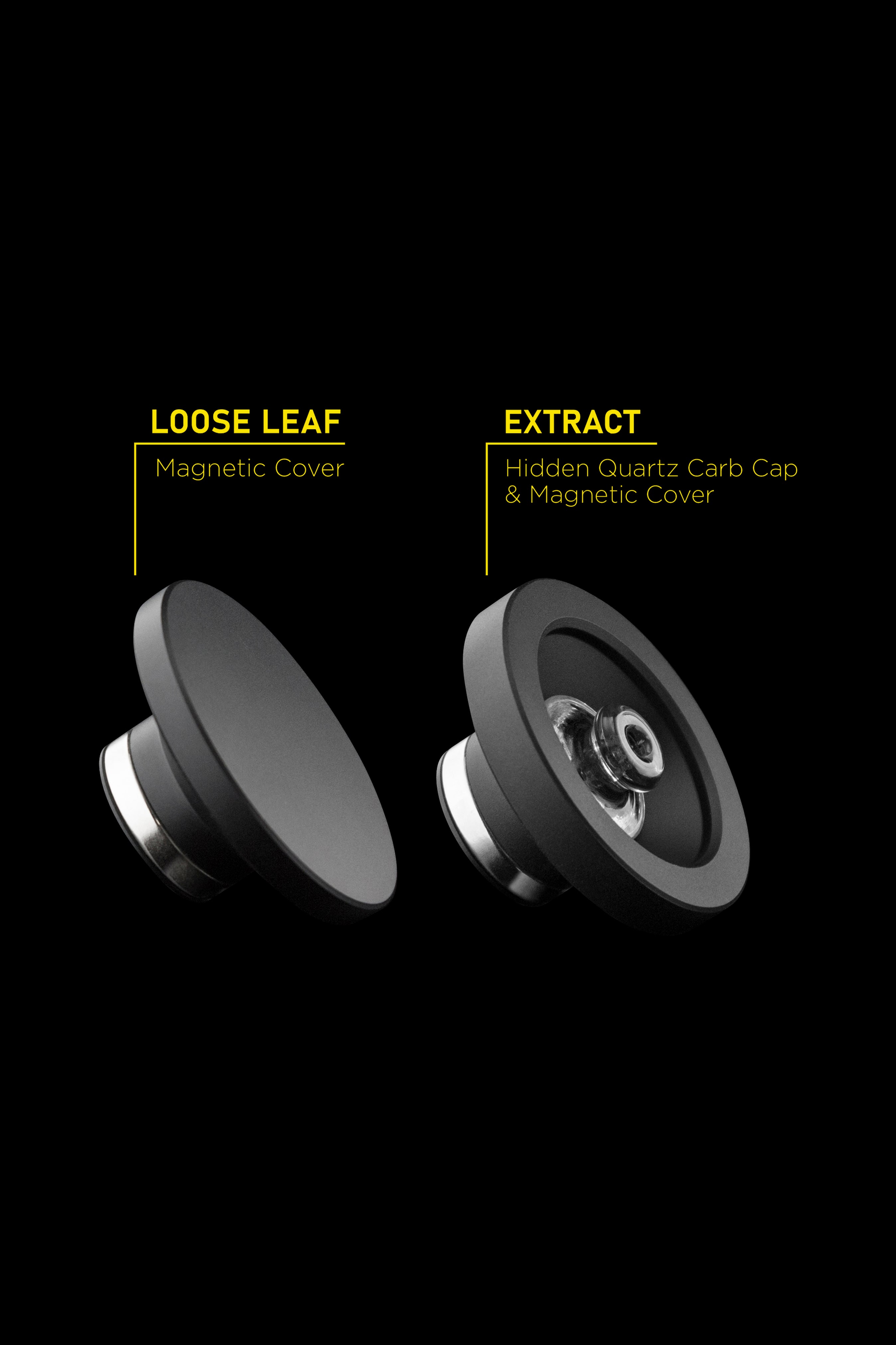 Magnetic carb caps for cannabis concentrates and flower, labeled "Loose Leaf" and "Extract."
