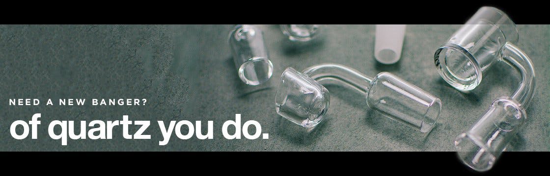 [BANNER]Shop the Full Selection of Quartz Bangers Today!